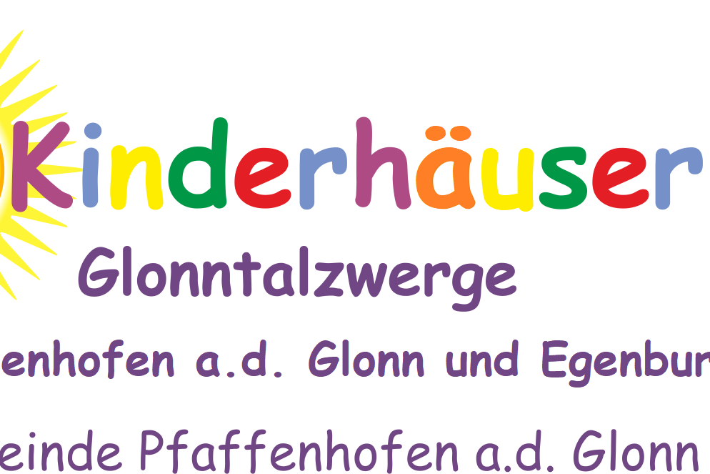 Kinderhäuser Glonntalzwerge Pfaffenhofen a.d. Glonn und Egenburg